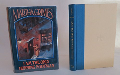 I Am the Only Running Footman
