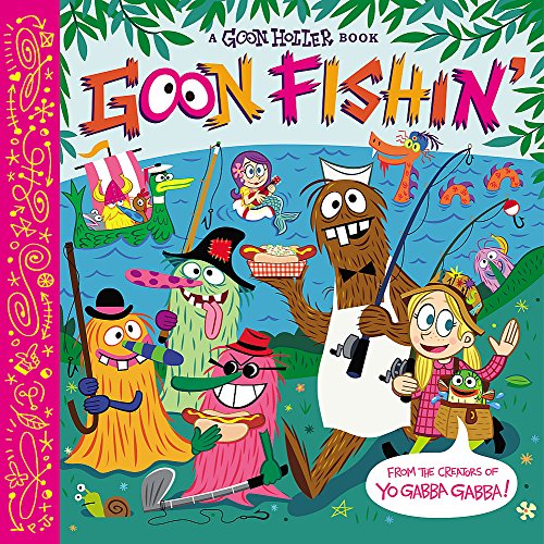 Goon Fishin' (Goon Holler)