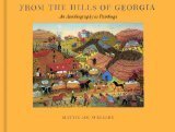 From the Hills of Georgia: An Autobiography in Paintings