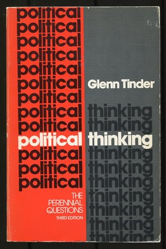 Political Thinking : The Perennial Questions