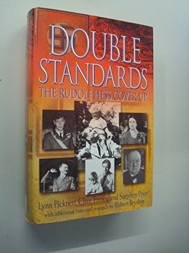Double Standards: The Rudolf Hess Cover-Up