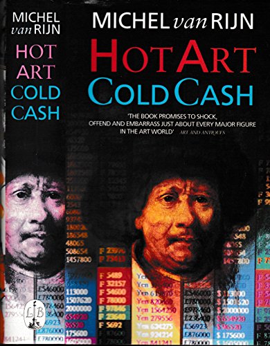 Hot Art, Cold Cash