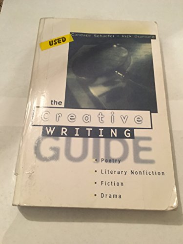 Creative Writing Guide, The: A Path to Poetry, Nonfiction, and Drama