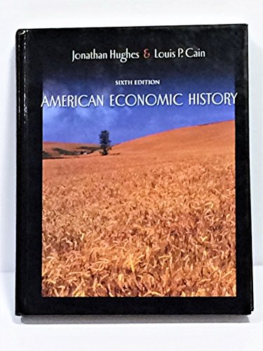 American Economic History (6th Edition)