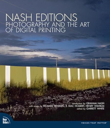 Nash Editions: Photography and the Art of Digital Printing