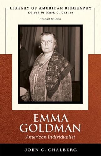 Emma Goldman: American Individualist (Library of American Biography)