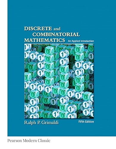 Discrete and Combinatorial Mathematics (Classic Version) (Pearson Modern Classics for Advanced Mathematics Series)