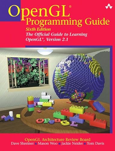 OpenGL Programming Guide: The Official Guide to Learning OpenGL, Version 2.1