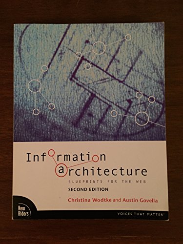 Information Architecture: Blueprints for the Web