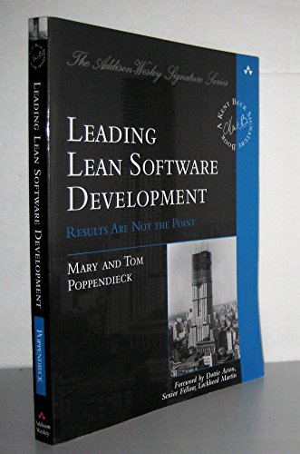 Leading Lean Software Development: Results Are Not the Point