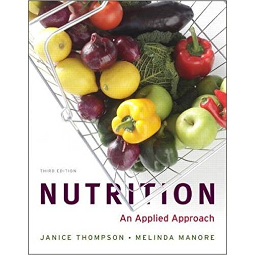 Nutrition: An Applied Approach