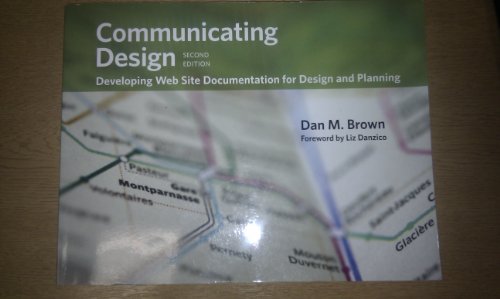 Communicating Design: Developing Web Site Documentation for Design and Planning