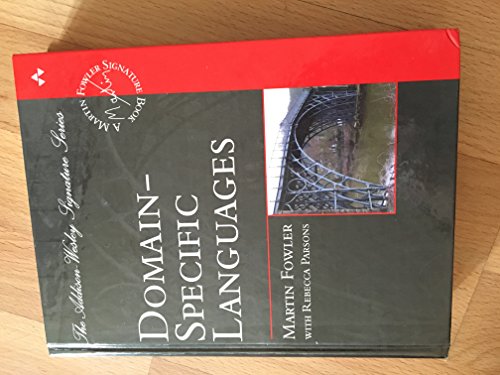 Domain-Specific Languages (Addison-Wesley Signature Series (Fowler))
