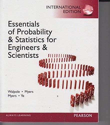 Essentials of Probability & Statistics for Engineers & Scientists