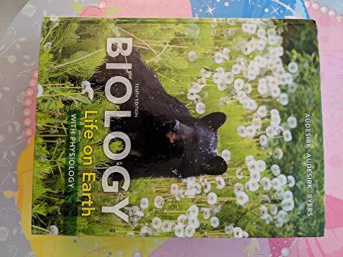 Biology: Life on Earth with Physiology (10th Edition)