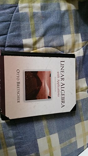 Linear Algebra with Applications, 5th Edition