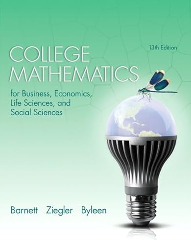College Mathematics for Business Economics, Life Sciences and Social Sciences Plus NEW MyLab Math with Pearson eText -- Access Card Package (Barnett, ... Byleen, Finite Math & Applied Calculus Ser)