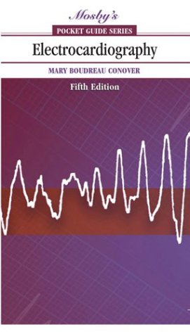 Electrocardiography (Mosby's Pocket Guide Series)