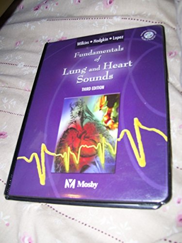 Fundamentals of Lung and Heart Sounds, Third Edition (Book & CD-ROM)