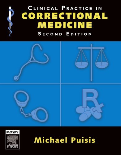 Clinical Practice in Correctional Medicine