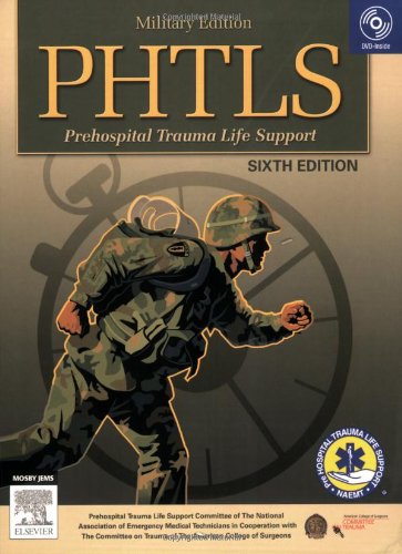 Phtls Prehospital Trauma Life Support: Military Version
