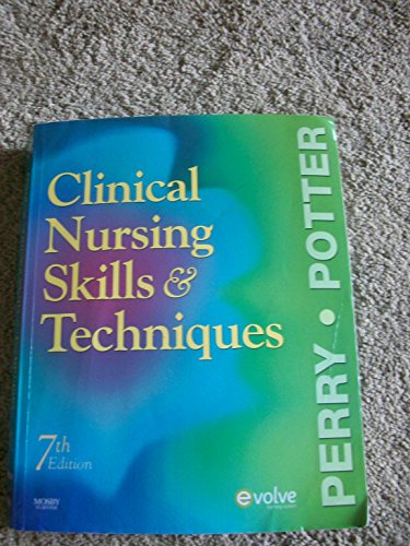 Clinical Nursing Skills & Techniques
