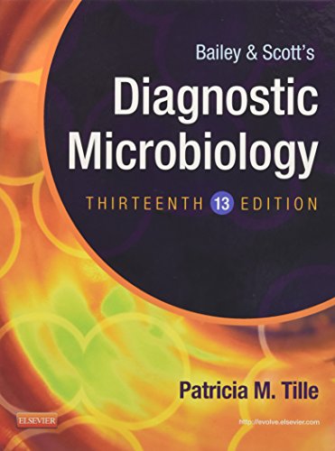 Bailey & Scott's Diagnostic Microbiology (Diagnostic Microbiology (Bailey & Scott's))