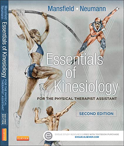 Essentials of Kinesiology for the Physical Therapist Assistant