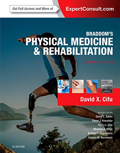 Braddom's Physical Medicine and Rehabilitation