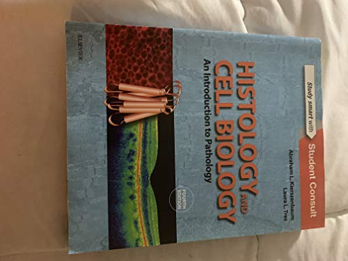 Histology and Cell Biology: An Introduction to Pathology