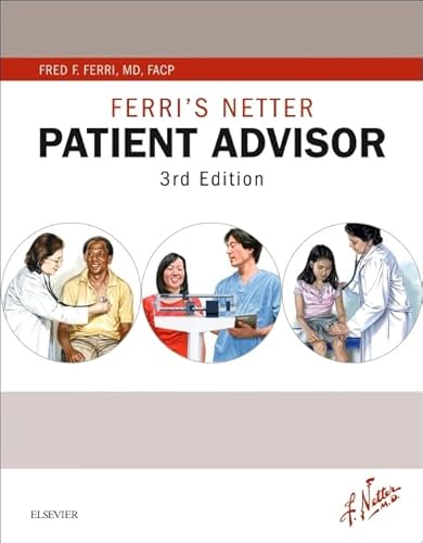 Ferri's Netter Patient Advisor: with Online Access at www.NetterReference.com (Netter Clinical Science)