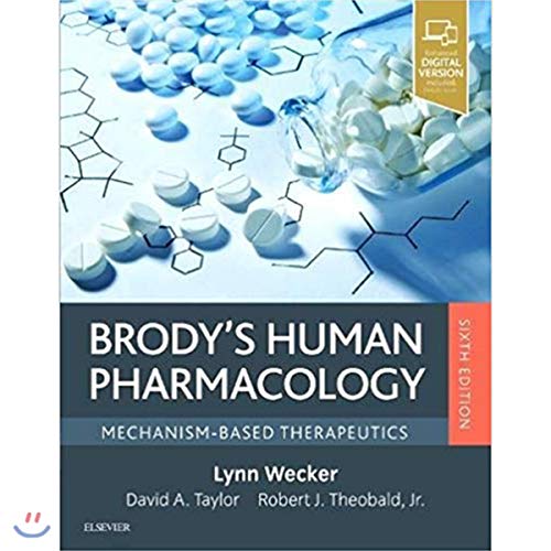 Brody's Human Pharmacology: Mechanism-Based Therapeutics