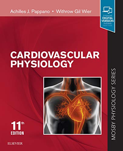 Cardiovascular Physiology: Mosby Physiology Monograph Series