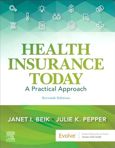 Health Insurance Today: A Practical Approach