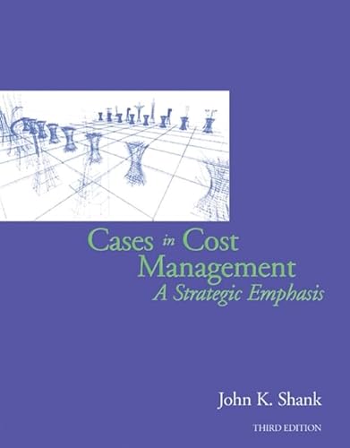 Cases In Cost Management: A Strategic Emphasis