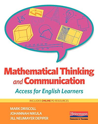 Mathematical Thinking and Communication: Access for English Learners