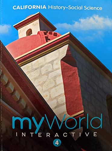 California History-Social Science: MyWorld Interactive 4, c. 2019, 9780328951680, 0328951684