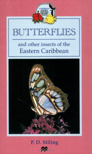 Butterflies and Other Insects of the Eastern Caribbean (Caribbean Pocket Natural History Series)