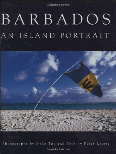 Barbados: an Island Portrait