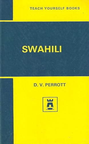 Swahili: A complete working course