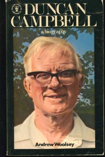 Duncan Campbell: A biography : the sound of battle (Hodder Christian paperbacks)