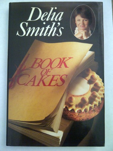 Delia Smith's Book of Cakes