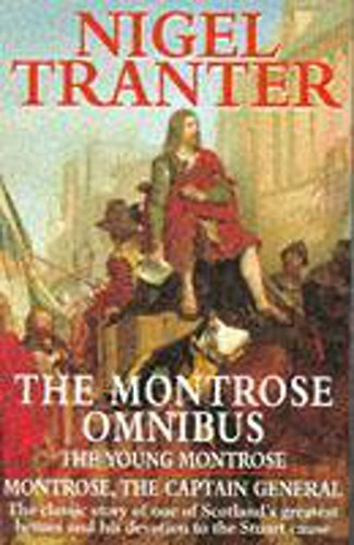 The Montrose Omnibus: The Young Montrose and Montrose : The Captain General