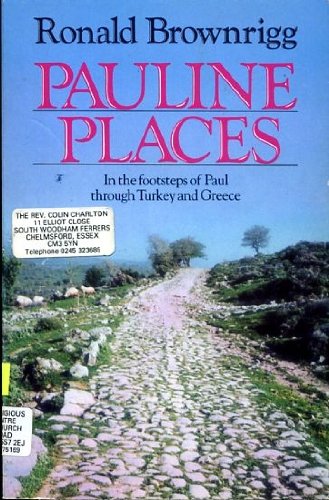 Pauline Places: In the Footsteps of Paul Through Greece and Turkey