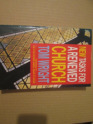 New Tasks for the Renewed Church