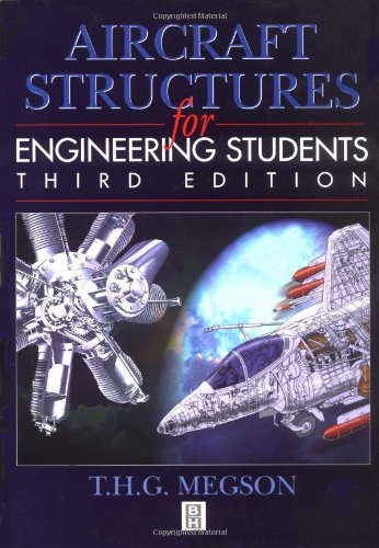 Aircraft Structures for Engineering Students, Third Edition
