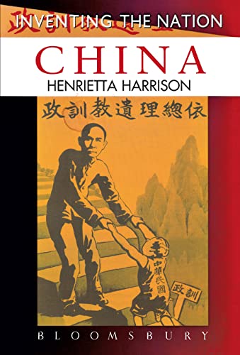 China: Inventing the Nation
