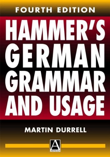 Hammer's German Grammar and Usage (Routledge Reference Grammars)
