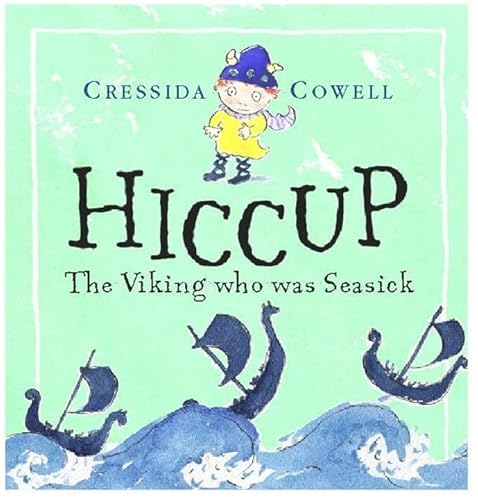 Hiccup: The Viking who was Seasick