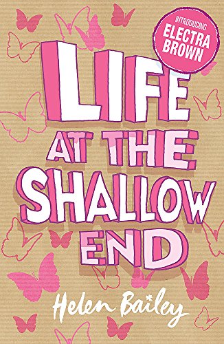 Life at the Shallow End (Electra Brown)